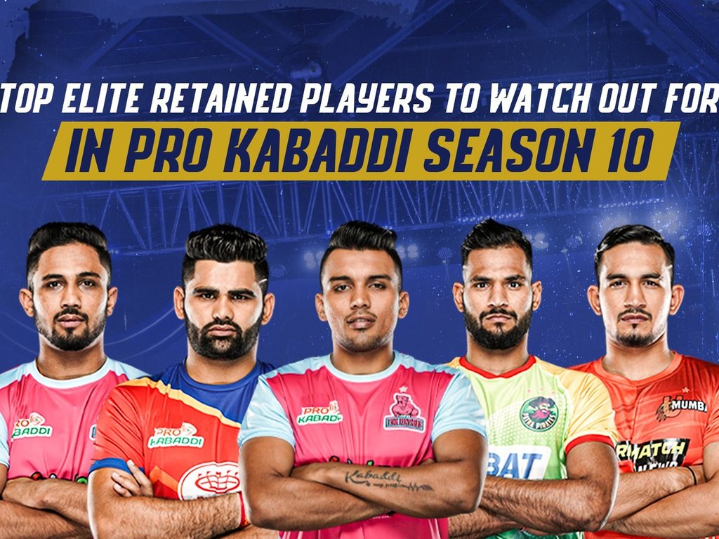 Top Elite Retained Players (ERPs) to watch out for in Pro Kabaddi Season 10